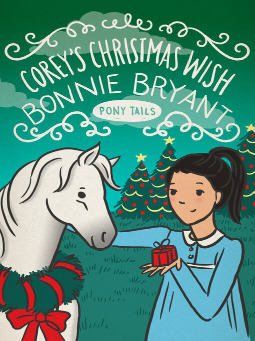 Title details for Corey's Christmas Wish by Bonnie Bryant - Available
